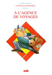 À  L'AGENCE DE VOYAGES